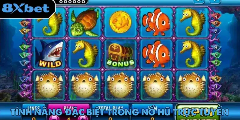 Nổ hũ trực tuyến sở hữu nhiều tính năng đặc biệt thu hút người chơi mới